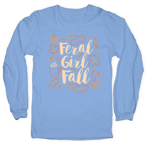 Basic Feral Girl Fall Longsleeve Tee Hoodie, Sweatshirt | CoreVibeTees.com (Image 2)