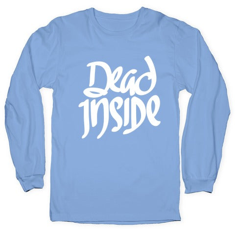 Dead Inside Longsleeve Tee Hoodie, Sweatshirt | CoreVibeTees.com (Image 2)
