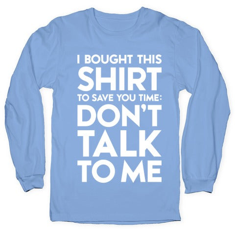 Don't Talk To Me Longsleeve Tee Hoodie, Sweatshirt | CoreVibeTees.com (Image 2)