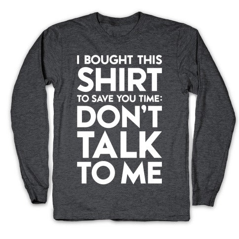 Don't Talk To Me Longsleeve Tee Hoodie, Sweatshirt | CoreVibeTees.com (Image 3)