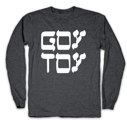 Goy Toy Longsleeve Tee Hoodie, Sweatshirt | CoreVibeTees.com (Image 3)