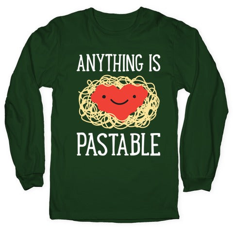 Anything Is Pastable Longsleeve Tee Hoodie, Sweatshirt | CoreVibeTees.com (Image 4)