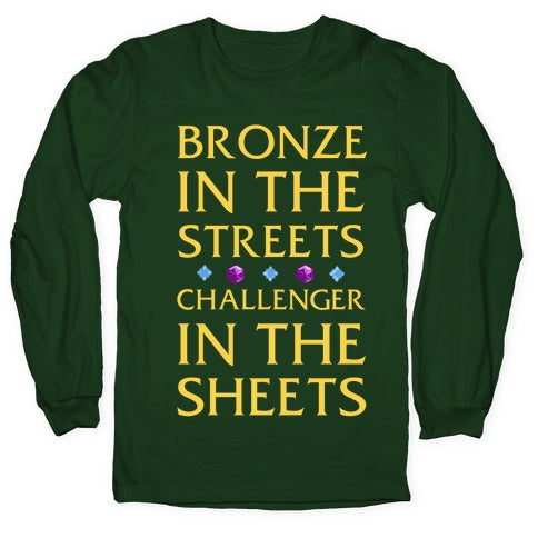 Bronze in the Streets. Challenger in the Sheets Longsleeve Tee Hoodie, Sweatshirt | CoreVibeTees.com (Image 4)