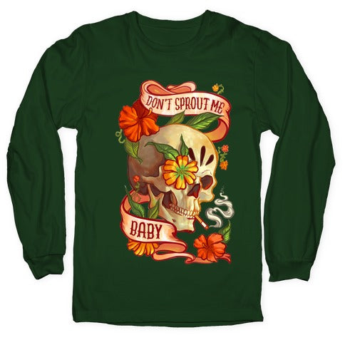 Don't Sprout Me Baby Longsleeve Tee Hoodie, Sweatshirt | CoreVibeTees.com (Image 4)