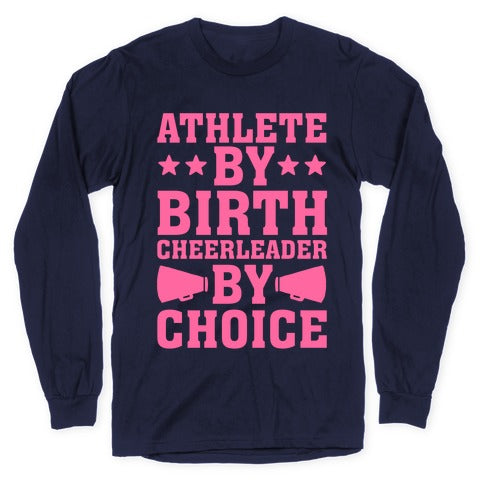Athlete By Birth Cheerleader By Choice Longsleeve Tee Hoodie, Sweatshirt | CoreVibeTees.com (Image 5)