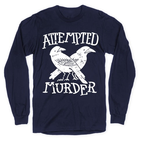 Attempted Murder Longsleeve Tee Hoodie, Sweatshirt | CoreVibeTees.com (Image 5)