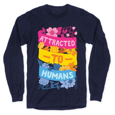 Attracted To Humans Longsleeve Tee Hoodie, Sweatshirt | CoreVibeTees.com (Image 5)