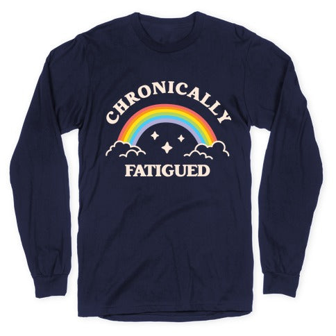 Chronically Fatigued Longsleeve Tee Hoodie, Sweatshirt | CoreVibeTees.com (Image 5)