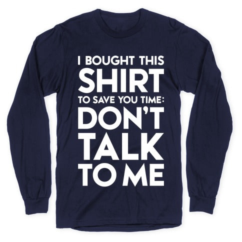 Don't Talk To Me Longsleeve Tee Hoodie, Sweatshirt | CoreVibeTees.com (Image 5)