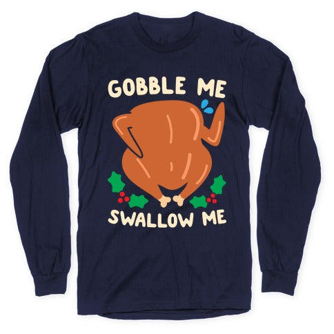 Gobble Me Swallow Me Turkey Longsleeve Tee Hoodie, Sweatshirt | CoreVibeTees.com (Image 5)