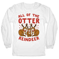 All of The Otter Reindeer Longsleeve Tee Hoodie, Sweatshirt | CoreVibeTees.com