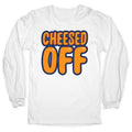 Cheesed Off Longsleeve Tee Hoodie, Sweatshirt | CoreVibeTees.com