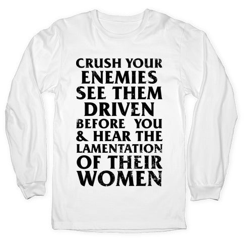 Conan, What Is Best In Life? Longsleeve Tee Hoodie, Sweatshirt | CoreVibeTees.com