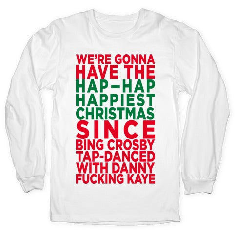 Hap-Hap Happiest Christmas (baseball) Longsleeve Tee Hoodie, Sweatshirt | CoreVibeTees.com