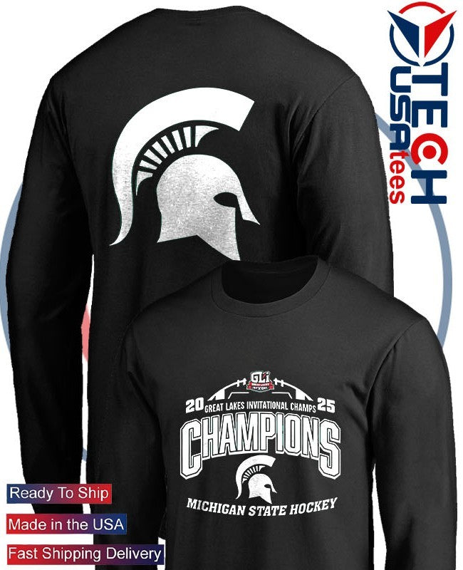 2025 Great Lakes Invitational Champions Michigan State Spartans Hockey shirt