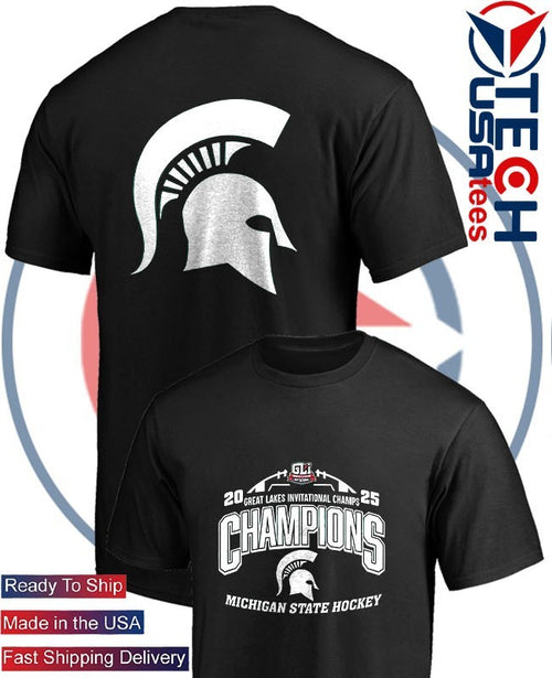 2025 Great Lakes Invitational Champions Michigan State Spartans Hockey shirt