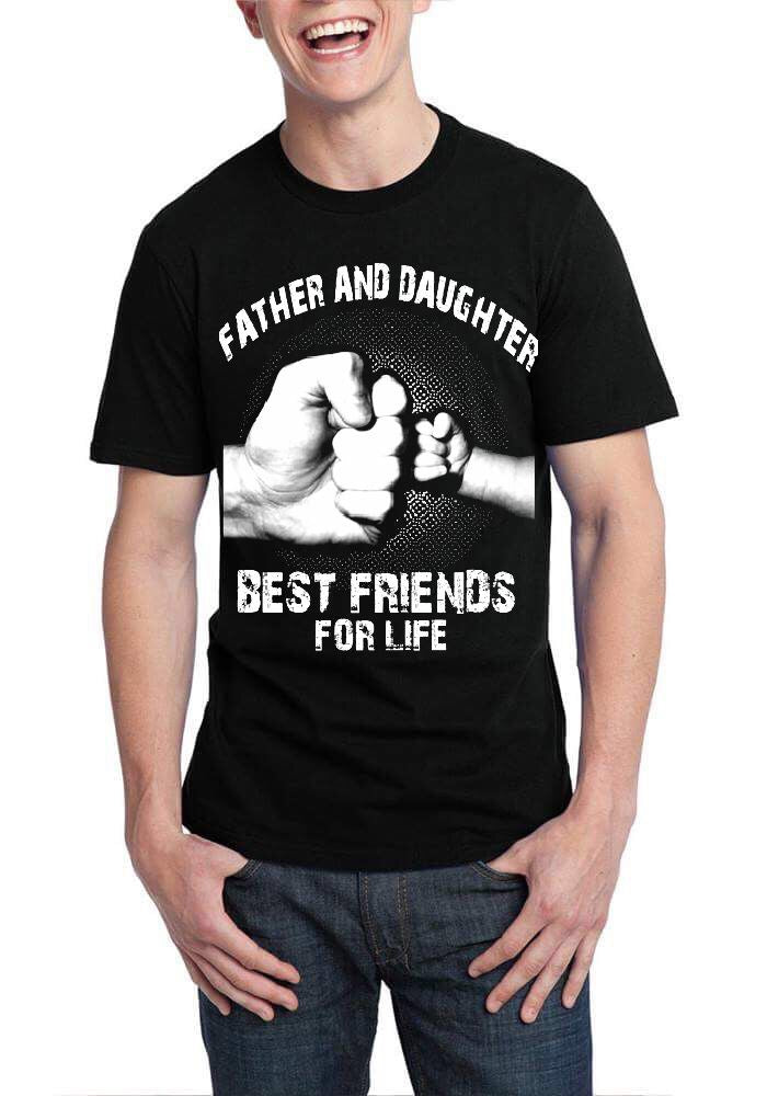 Father And Daughter Best Friends For Life T-Shirt Hoodie, Sweatshirt | CoreVibeTees.com