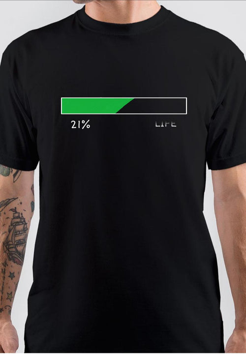 21% Life Black T-Shirt Hoodie, Sweatshirt | CoreVibeTees.com