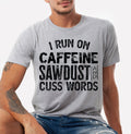 RUN ON SAWDUST Tee Hoodie, Sweatshirt | CoreVibeTees.com (Image 1)
