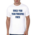 Fuck You Fuckking Fuck T-Shirt Hoodie, Sweatshirt | CoreVibeTees.com
