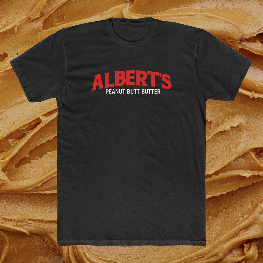 Albert's Peanut Butt Butter Tee Hoodie, Sweatshirt | CoreVibeTees.com (Image 1)
