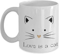 Love is a Cat, Cat Mug, Love is a Cat Mug, Animal Mug, Love Cat Mug, 11 oz Mug, Cat face