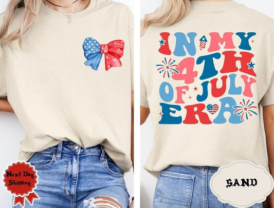4th Of July Shirt Coquette In My 4th Of July Era Shirt Independence Day Shirt Patriotic Shirt 4th July Shirt Fourth Of July Shirt Cotton Top Womenswear Light