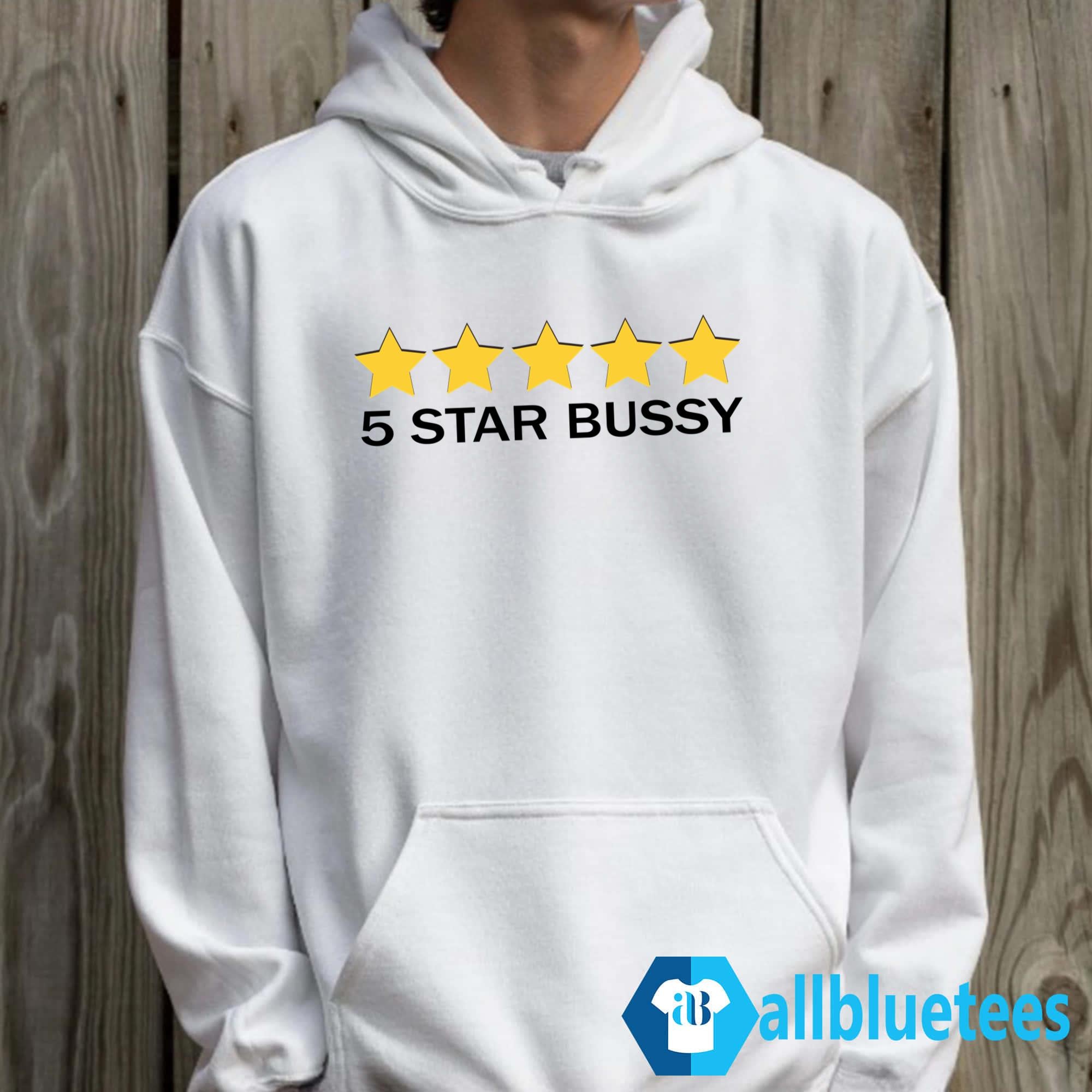 5 Star Bussy Shirt