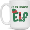 I'm the Hygienic elf, funny Christmas design coffee mug, 15-Ounce White