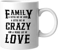 Novelty Coffee Mug Mother's Day Gifts, Family A Little Bit Loud Crazy Whole Lot Of Love Coffee Cup, Funny Gift for Mother, 11oz White Coffee Mug