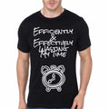 Efficiently And Effectively Wasting My Time T-Shirt Hoodie, Sweatshirt | CoreVibeTees.com