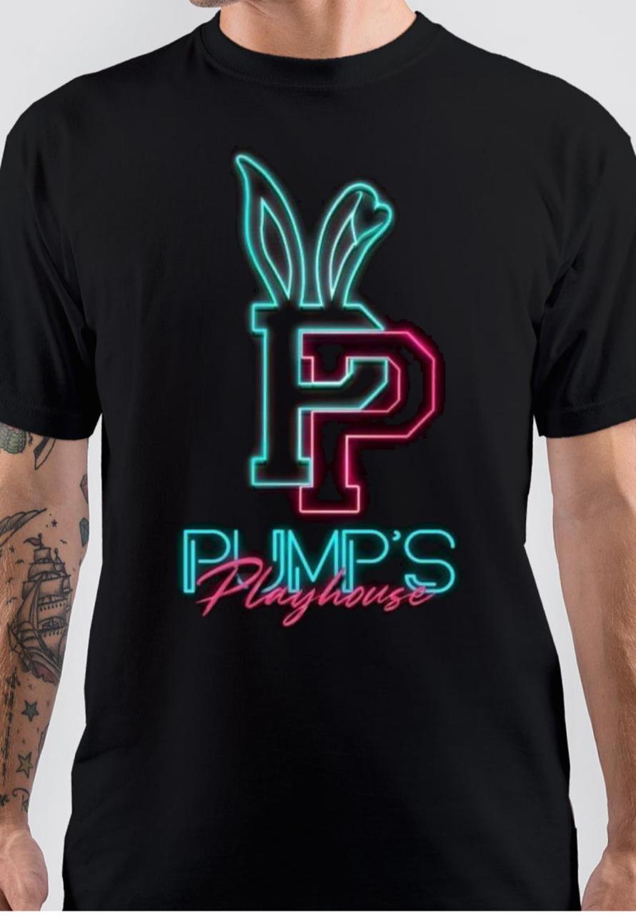 Pumpâ€™s Playhouse T-Shirt Hoodie, Sweatshirt | CoreVibeTees.com