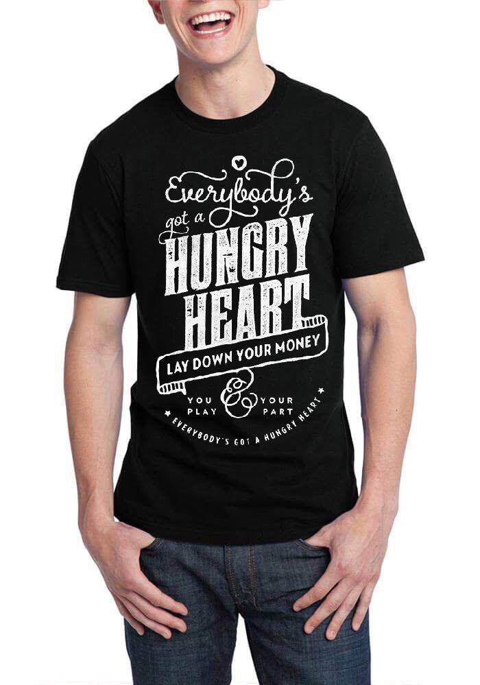 Everybodyâ€™S Got A Hungry Heart Black T-Shirt Hoodie, Sweatshirt | CoreVibeTees.com