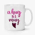 "A Hug in a Mug" - Charming and Humorous 11 oz Ceramic Coffee Mug, Perfect Inspirational Birthday Gift for Friends, Coworkers, Parents, and Siblings, Featuring Double-Sided Motivational Quotes (White)