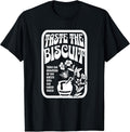 Taste The Biscuit Vintage Funny