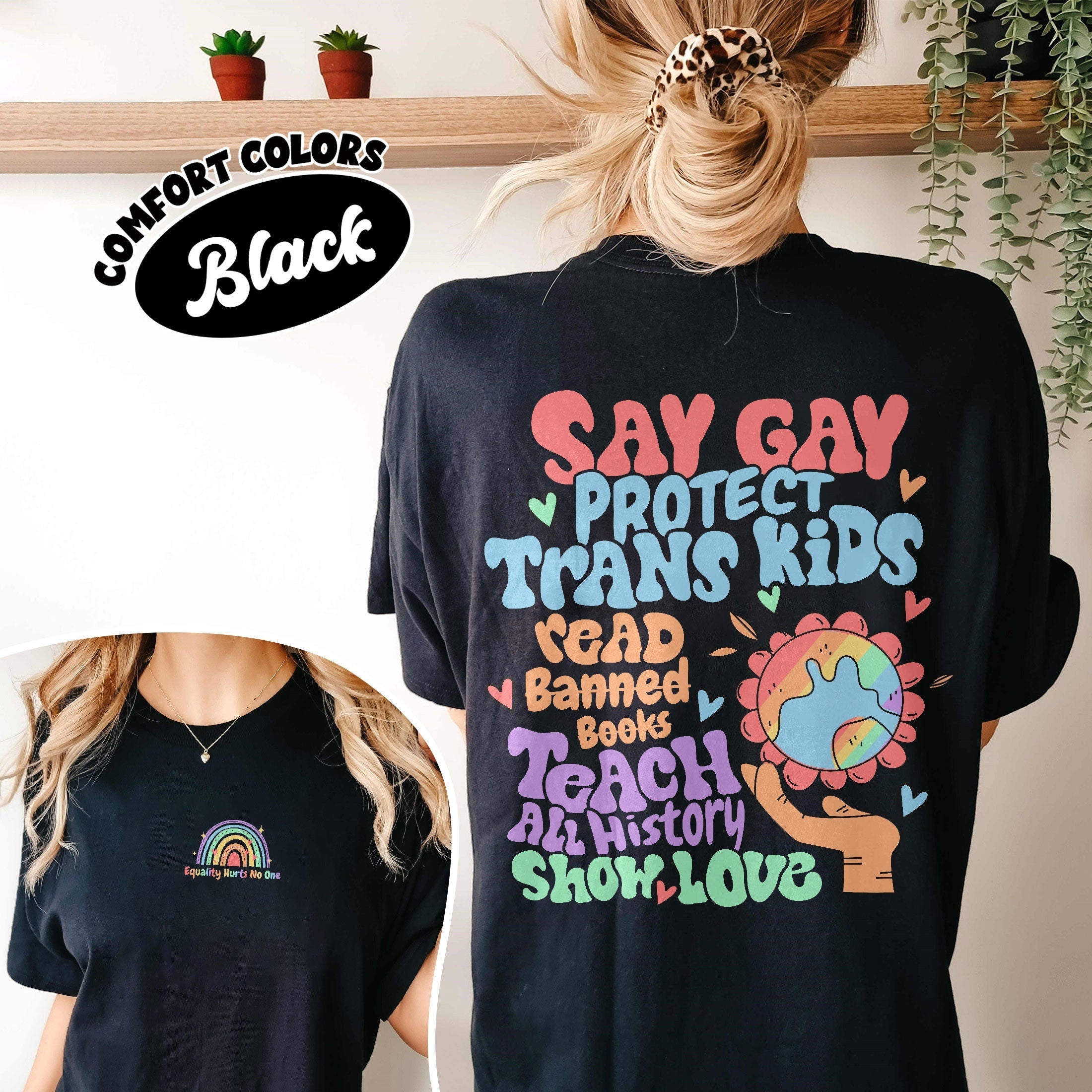 Say Gay Shirt, Pride Rainbow , Protect Trans Kids Shirts, Equality T Shirt, Lgbt Ally Shirt Hoodie, Sweatshirt