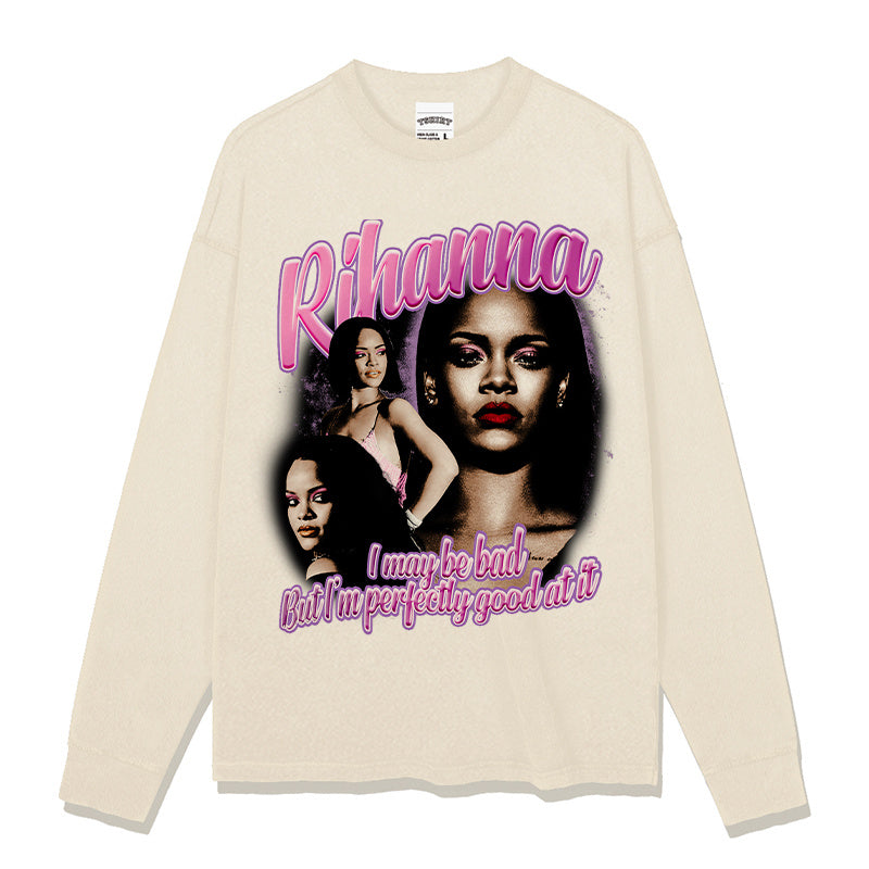RIHANNA "I MAYBE BAD BUT I AM PERFECTLY GOOD AT IT " SWEATSHIRT 2024 T-Shirts, Hoodie | CoreVibeTees.com (Image 3)