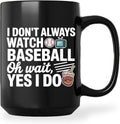 Baseball Coffee Mug 15oz Black -Watch Baseball - Gift for Baseball Player Woman Team Sports Support Athlete Appreciation