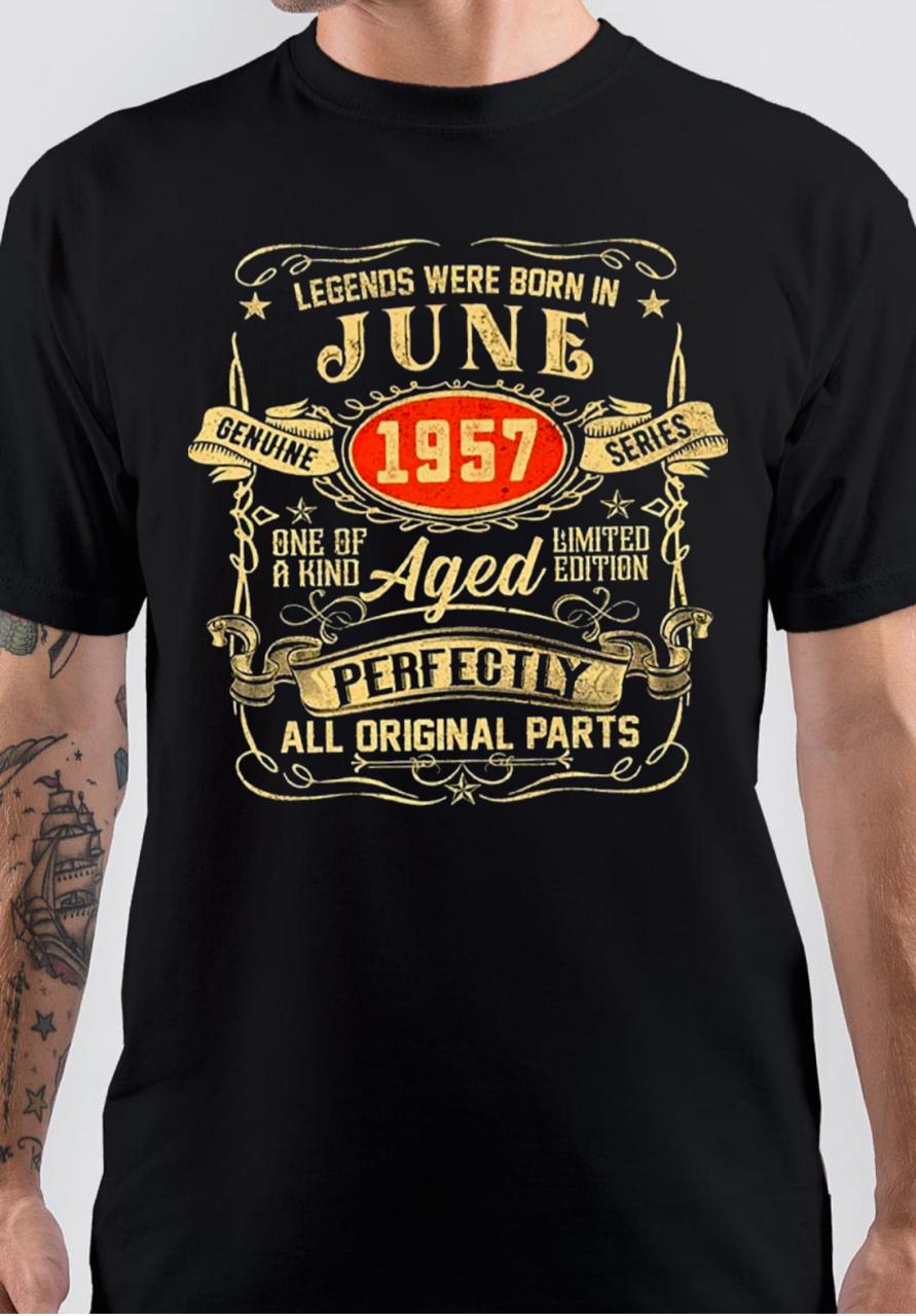 Born In June 1957 T-Shirt Hoodie, Sweatshirt | CoreVibeTees.com
