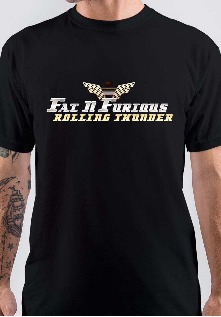 Fat And Furious T-Shirt Hoodie, Sweatshirt | CoreVibeTees.com