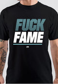 Fuck Fame T-Shirt Hoodie, Sweatshirt | CoreVibeTees.com