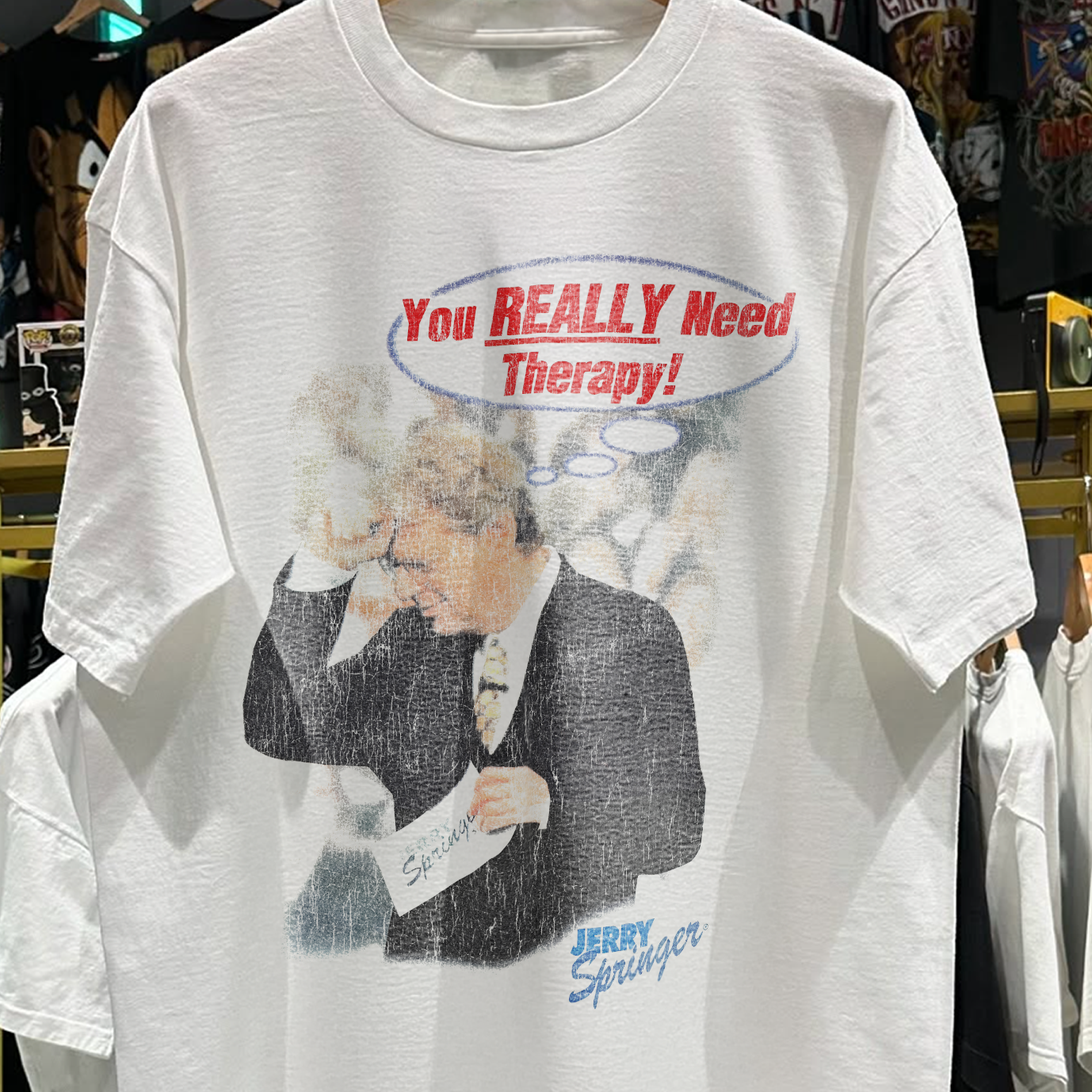 90s JERRY SPRINGER 'YOU REALLY NEED THERAPY' RARE WASHED WHITE T-SHIRT Hoodie, Sweatshirt | CoreVibeTees.com (Image 2)