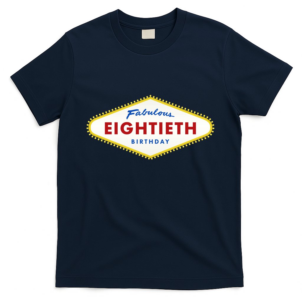 80th Birthday Las Vegas Fabulous Eightieth T-Shirt Hoodie, Sweatshirt | CoreVibeTees.com