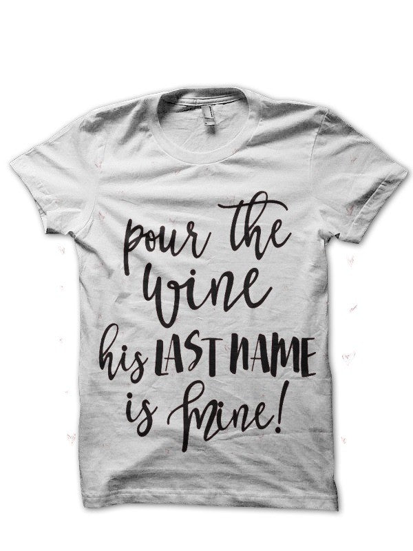 His Last Name Is Mine Half Sleeve T-Shirt Hoodie, Sweatshirt | CoreVibeTees.com