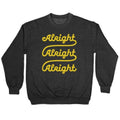 Alright Alright Alright Crewneck Sweatshirt T-Shirts, Hoodie | CoreVibeTees.com (Image 1)