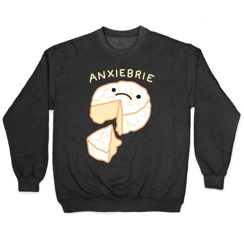 Anxie-brie Anxious Cheese Crewneck Sweatshirt T-Shirts, Hoodie | CoreVibeTees.com (Image 1)