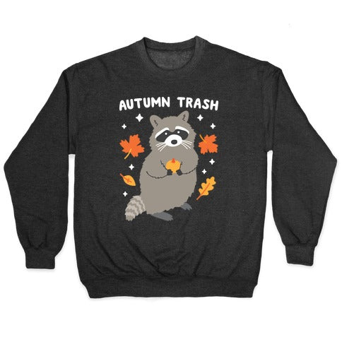 Autumn Trash Raccoon Crewneck Sweatshirt T-Shirts, Hoodie | CoreVibeTees.com (Image 1)