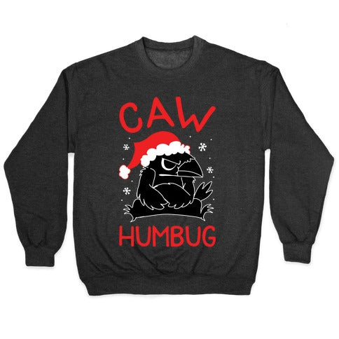 Caw Humbug Crewneck Sweatshirt T-Shirts, Hoodie | CoreVibeTees.com (Image 1)