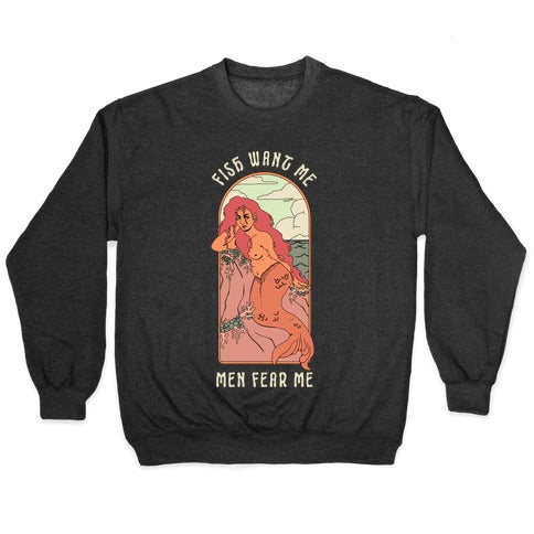 Fish Want Me Men Fear Me Mermaid Crewneck Sweatshirt T-Shirts, Hoodie | CoreVibeTees.com (Image 1)