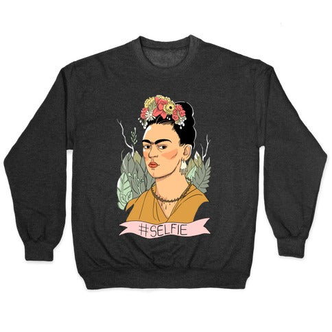 Frida #Selfie Crewneck Sweatshirt T-Shirts, Hoodie | CoreVibeTees.com (Image 1)